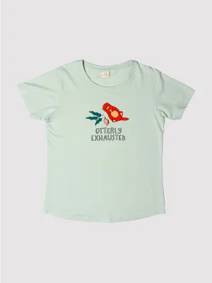 Otterly Exhausted Ladies T