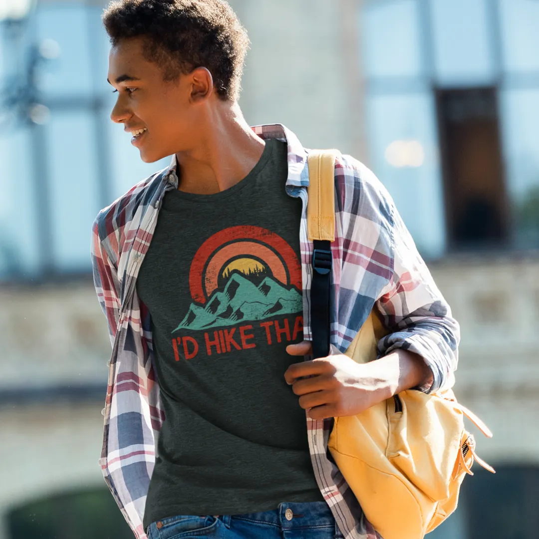 "I'd Hike that!" By VTown Designs Short sleeve t-shirt